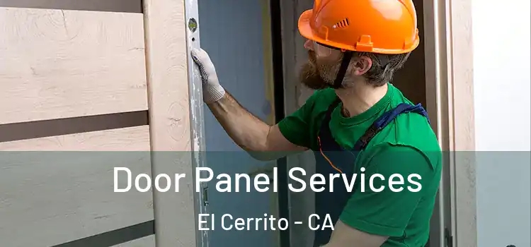Door Panel Services El Cerrito - CA