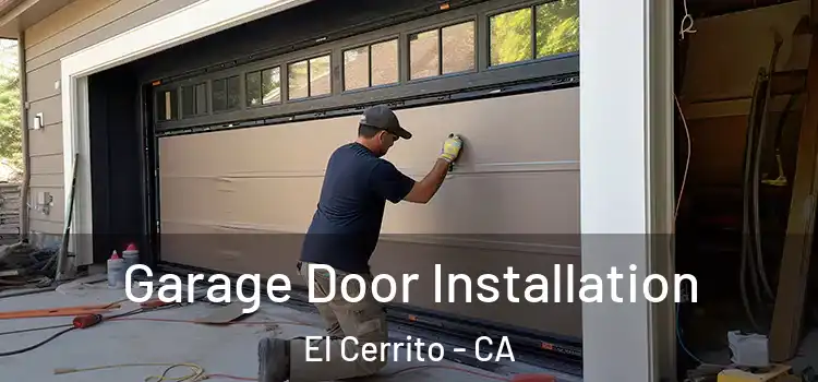  Garage Door Installation El Cerrito - CA