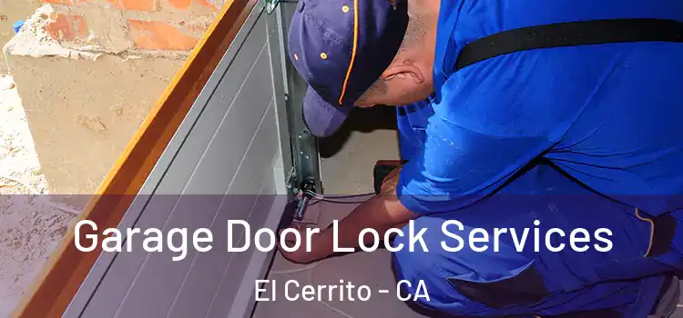  Garage Door Lock Services El Cerrito - CA