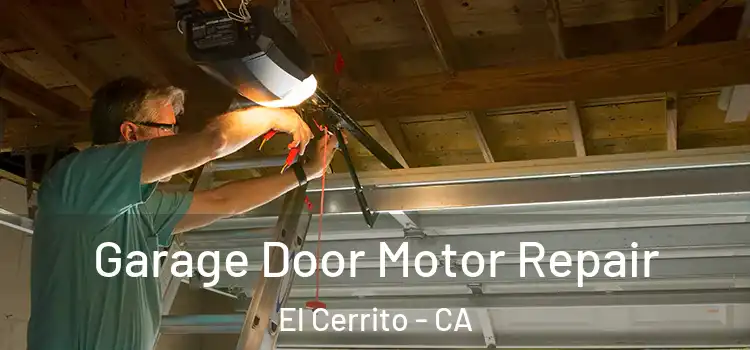  Garage Door Motor Repair El Cerrito - CA
