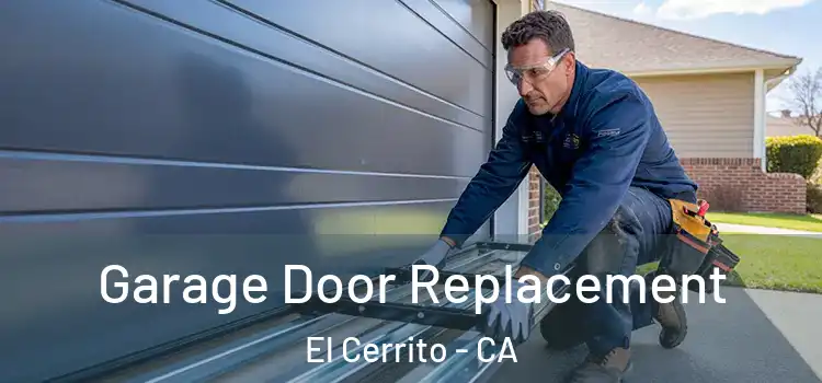  Garage Door Replacement El Cerrito - CA