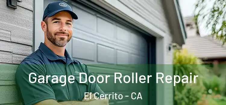  Garage Door Roller Repair El Cerrito - CA